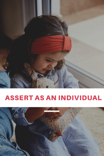 Assert As An Individual