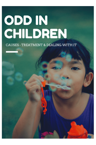 “Odd In Children Causes Treatment And Dealing With It

“