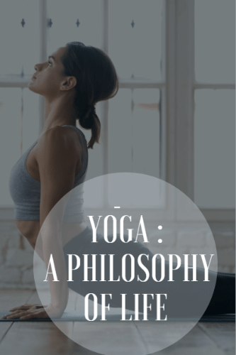 Yoga A Philosophy Of Life