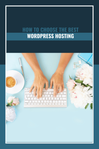 How To Choose The Best Word Press Hosting In 2019 Compared