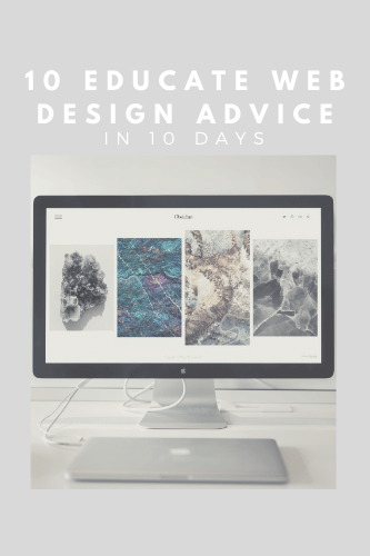 10 Educate Web Design Advice In 10 Days