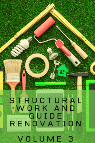 Structural Work And Renovation Guide 3